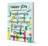 The Happy City by Charles Montgomery