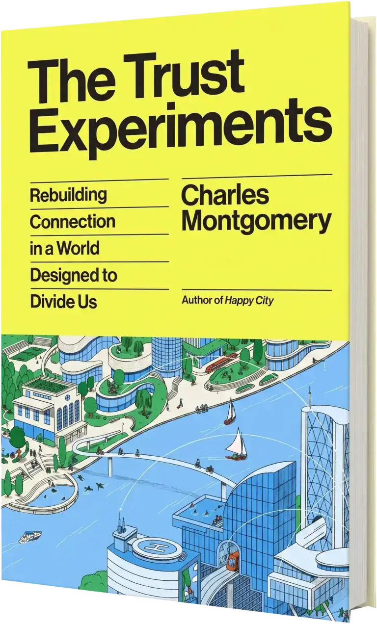 The Trust Experiments by Charles Montgomery, US edition